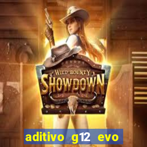 aditivo g12 evo ficha tecnica